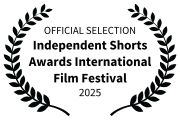 Independent Shorts Awards International Film Festival - 2025